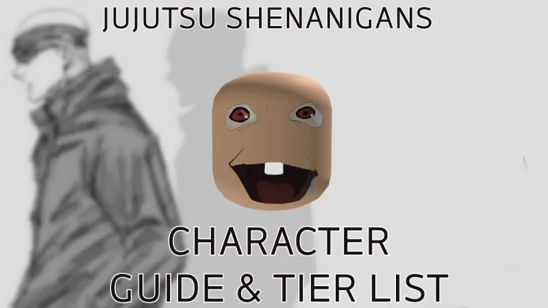 Terminez la liste et le guide de la liste de niveaux de personnage des manigances Jujutsu Shenanigans
