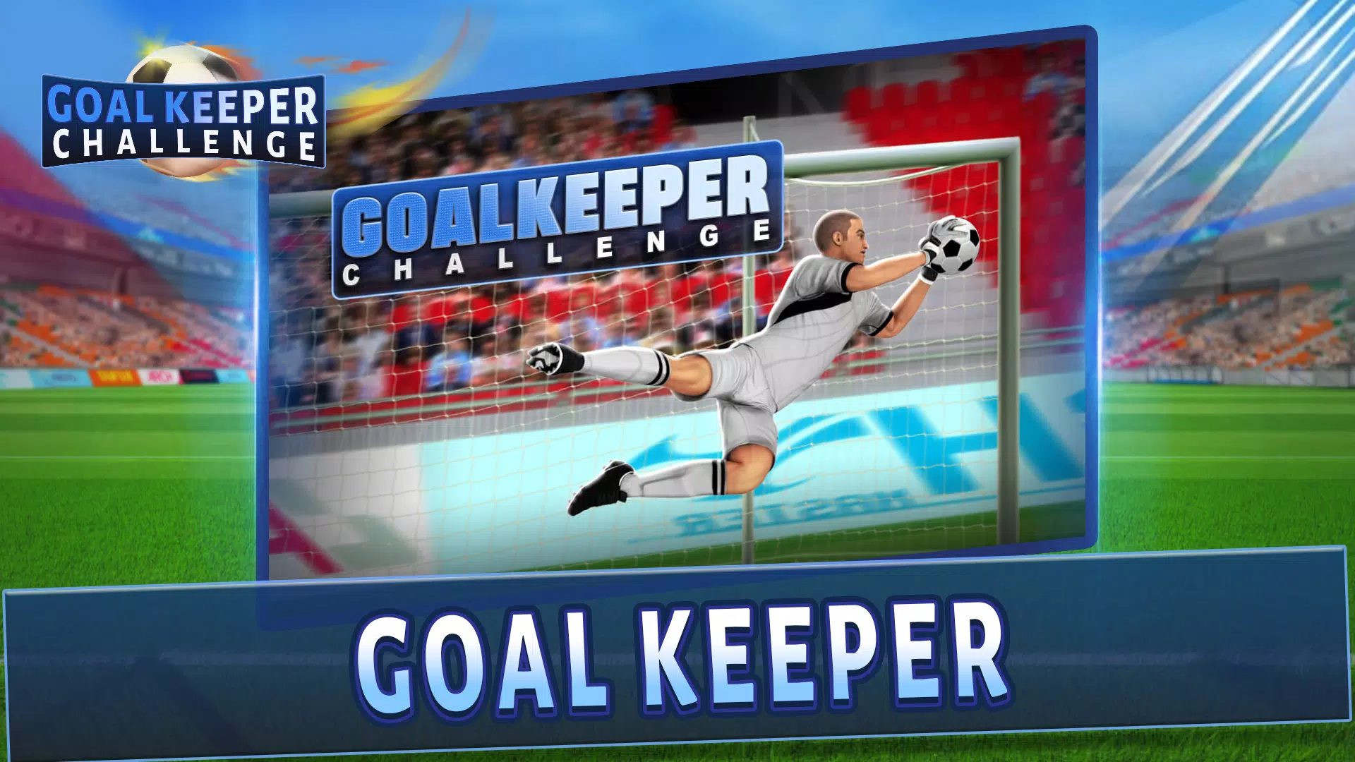 Goalkeeper Challenge应用截图第0张