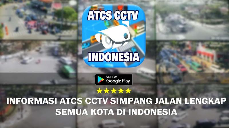 CCTV ATCS Kota di Indonesia Schermafbeelding 0