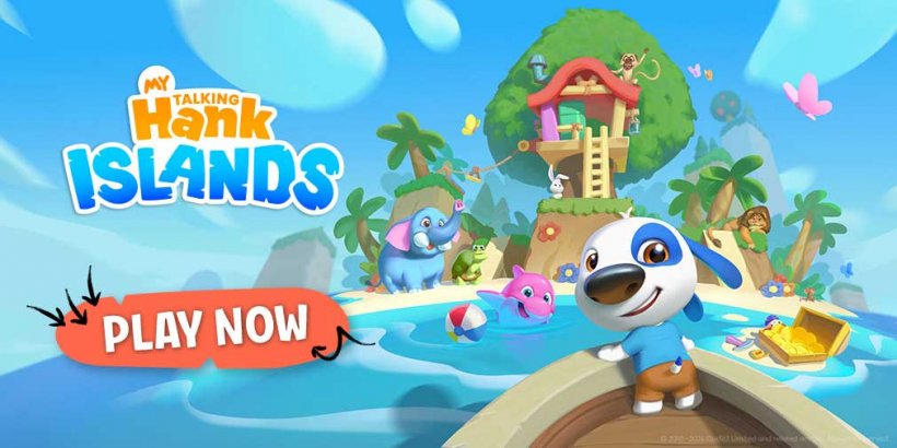 My Talking Hank: Islands ra mắt với giải thưởng hấp dẫn trị giá 20.000 USD, hiện đã có trên iOS và Android