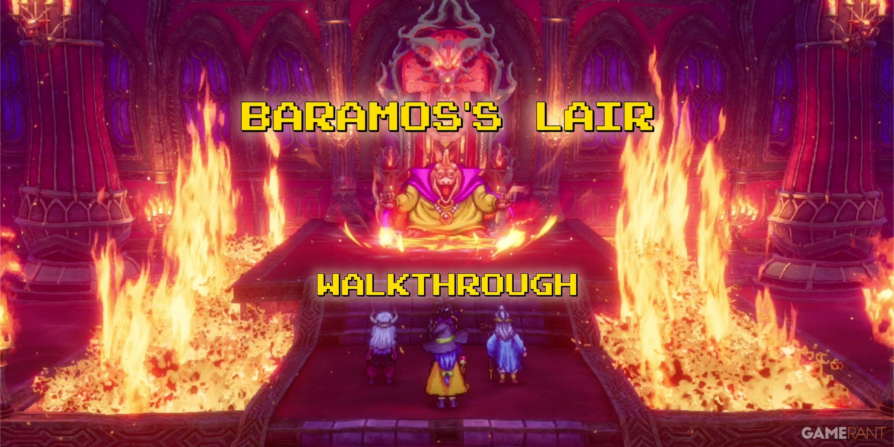 Baramos的Lair lair演練3