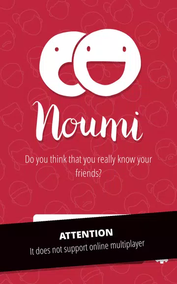 Noumi: Do u know your friends? ဖန်သားပြင်ဓာတ်ပုံ 0