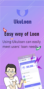 UkuLoan - Easy way of loan Ảnh chụp màn hình 0