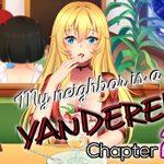 My neighbor is a Yandere 2