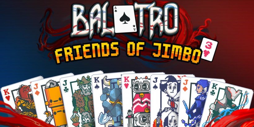 Nagdaragdag ang Balatro ng 8 franchise at higit pang madcap mayhem kasama ang mga kaibigan ng Jimbo 3 Update