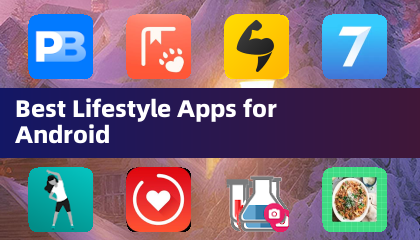 Best Lifestyle Apps for Android